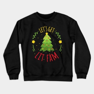 Get Lit Crewneck Sweatshirt